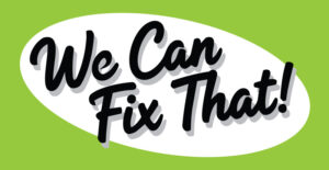 We can fix that!